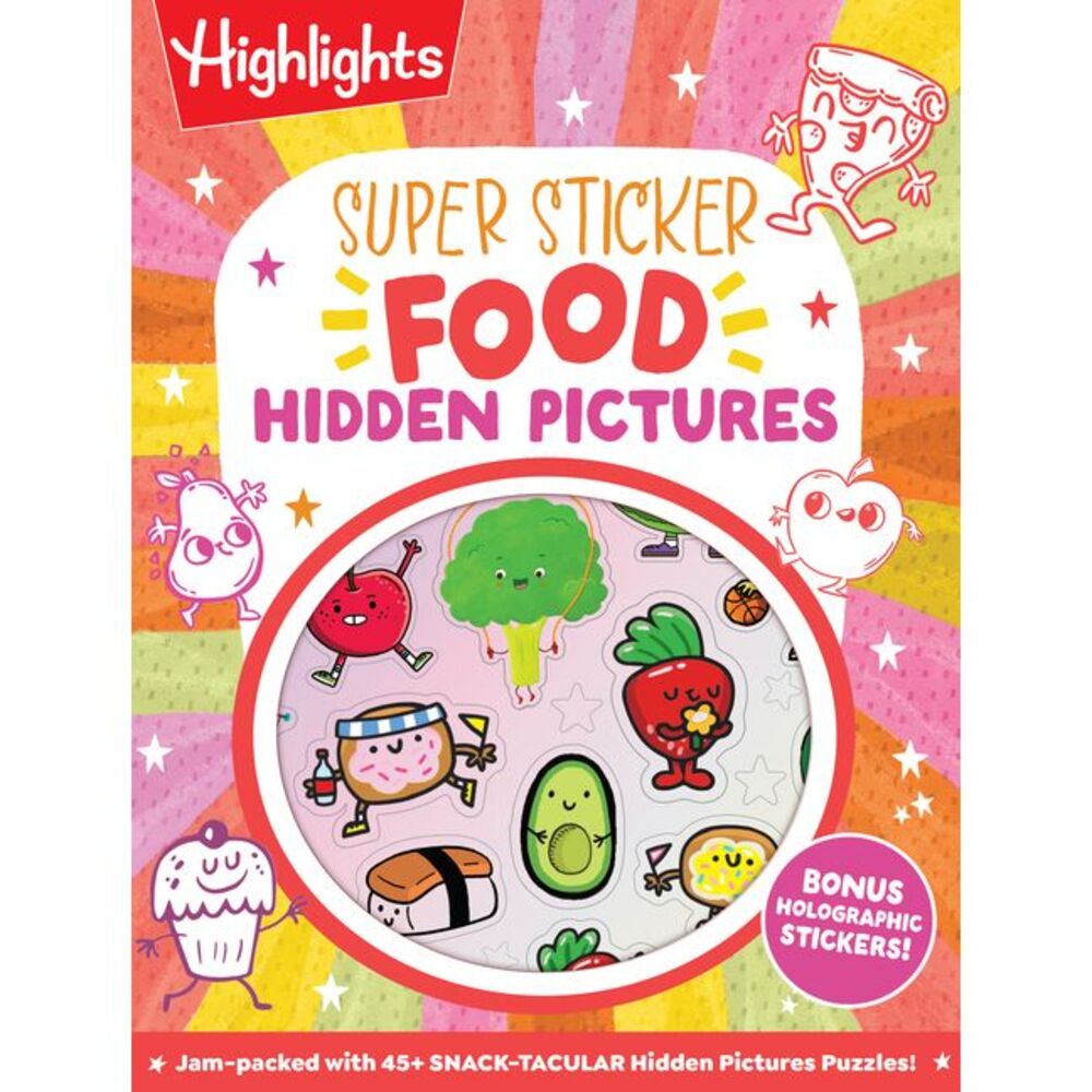 Super Sticker Food Hidden Pictures -- Highlights